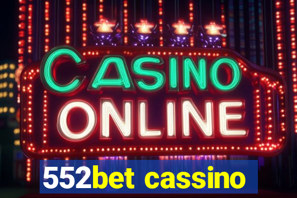 552bet cassino